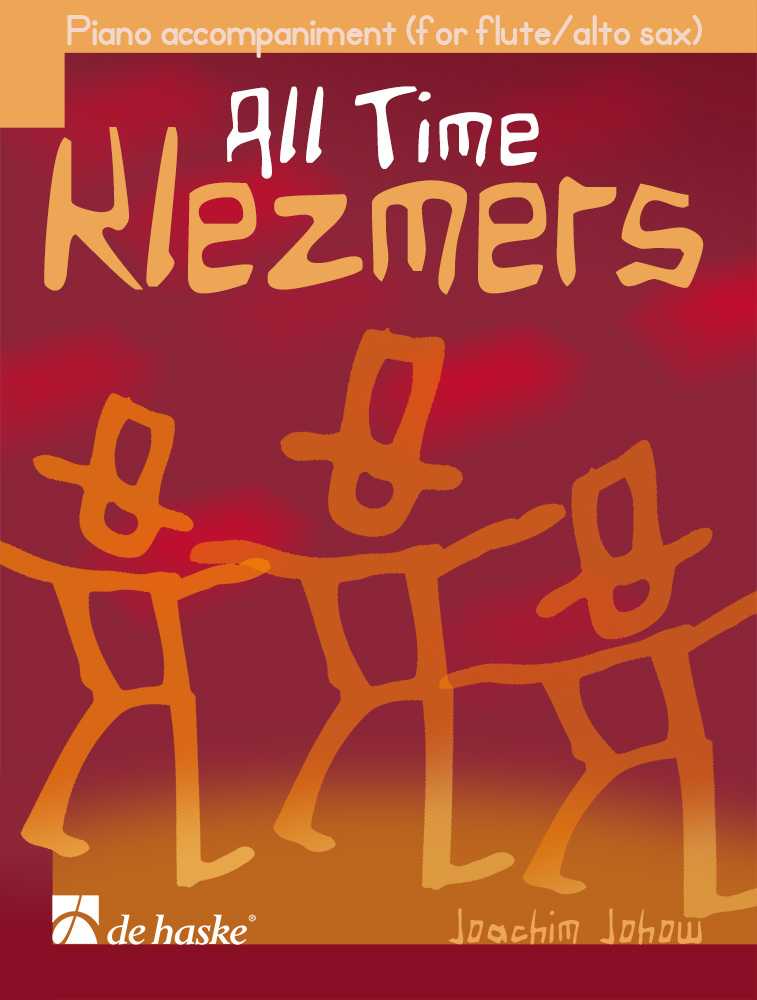 All Time Klezmers - Piano Accompaniment for flute/alto sax